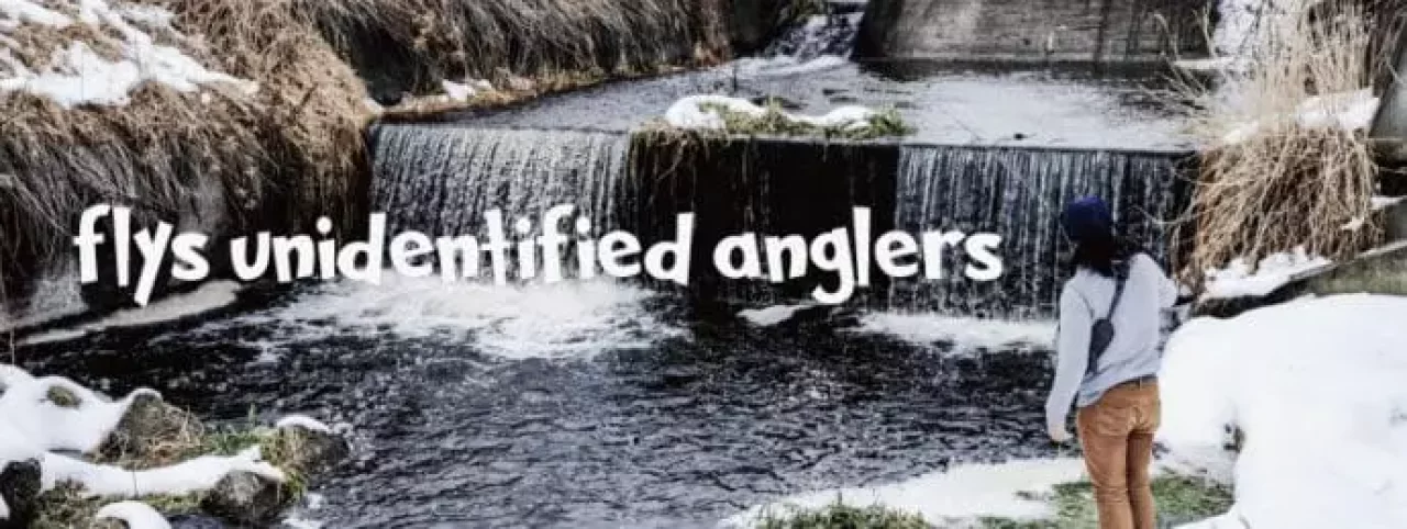 Flys Unidentified Anglers
